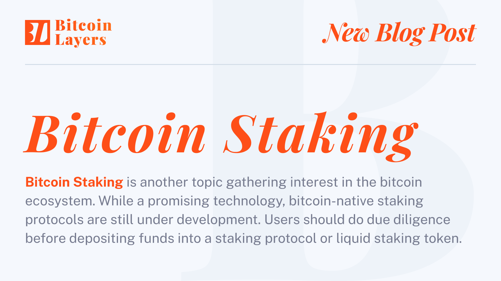 Some thoughts on Bitcoin Staking